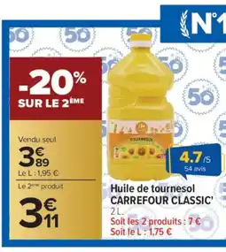 Carrefour CARREFOUR CLASSIC Huile de tournesol offre