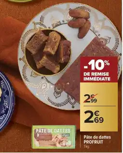 Carrefour PROFRUIT Pâte de dattes offre
