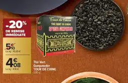 Carrefour TOUR DE CHINE Thé Vert Gunpowder offre