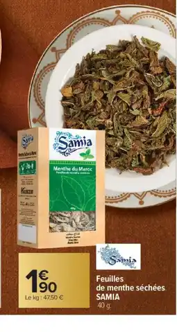 Carrefour SAMIA Feuilles de menthe entières offre