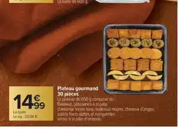Carrefour Plateau gourmand 30 pièces offre