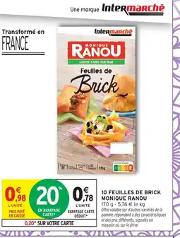 Intermarché Hyper MONIQUE RANOU 10 feuilles de brick offre