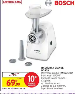 Intermarché Hyper BOSCH Hachoir a viande offre