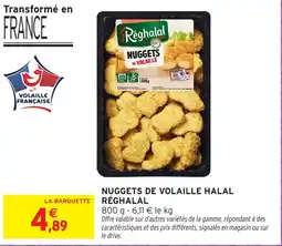 Intermarché Hyper RÉGHALAL Nuggets de volaille halal offre