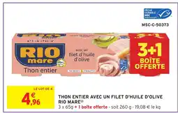 Intermarché Hyper RIO MARE Thon entier avec un filet d'huile d'olive offre