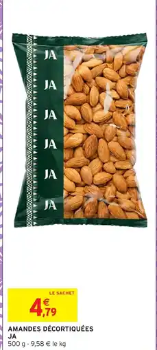 Intermarché Hyper JA Amandes décortiquées offre
