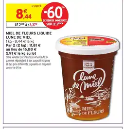 Intermarché Hyper LUNE DE MIEL Miel de fleurs liquide offre