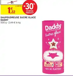 Intermarché Hyper DADDY Saupoudreuse sucre glace offre
