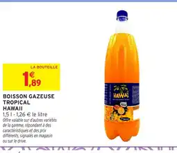Intermarché Hyper HAWAII Boisson gazeuse tropical offre