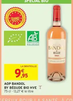 Intermarché Hyper Aop bandol by bégude bio hve offre