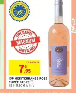 Intermarché Hyper Igp méditerranée rosé cuvée fabre offre