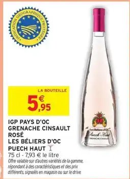 Intermarché Hyper Igp pays d'oc grenache cinsault rosé les béliers d'oc puech haut offre