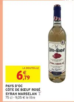 Intermarché Hyper Pays d'oc côte de boeuf rosé syrah marselan offre