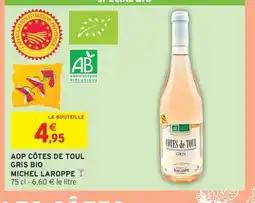 Intermarché Hyper MICHEL LAROPPE Aop côtes de toul gris bio offre
