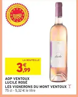 Intermarché Hyper LES VIGNERONS DU MONT VENTOUX Aop ventoux lucile rosé offre