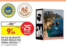 Intermarché Hyper TERRA VECCHIA Igp île de beauté cuvée idéale hve offre