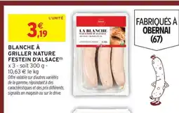Intermarché Hyper Blanche à griller nature offre