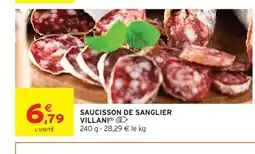Intermarché Hyper VILLANI Saucisson de sanglier offre