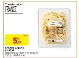 Intermarché Hyper CHAZAL Salade caesar offre