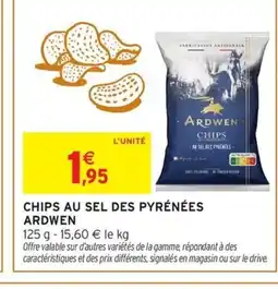 Intermarché Hyper ARDWEN Chips au sel des pyrénées offre