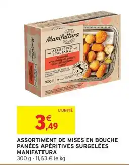 Intermarché Hyper MANIFATTURA Assortiment de mises en bouche panées apéritives surgelées offre