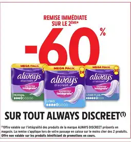 Intermarché Hyper ALWAYS DISCREET offre