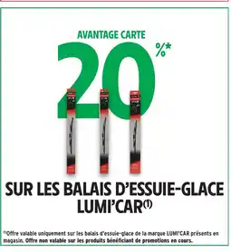 Intermarché Hyper LUMI'CAR Sur les balais d'essuie-glace offre