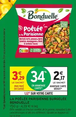 Intermarché Hyper BONDUELLE La poêlée parisienne surgelée offre