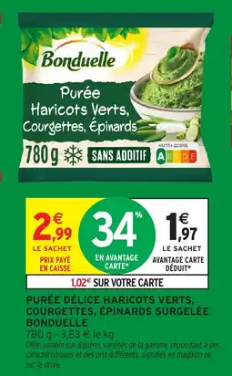 Intermarché Hyper BONDUELLE Purée délice haricots verts, courgettes, épinards surgelée offre