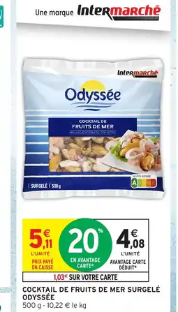 Intermarché Hyper ODYSSÉE Cocktail de fruits de mer surgelé offre