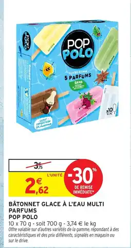 Intermarché Hyper POP POLO Bâtonnet glace à l'eau multi parfums offre
