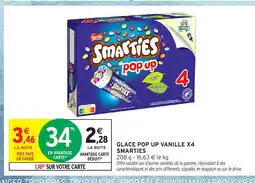 Intermarché Hyper SMARTIES Glace pop up vanille x4 offre
