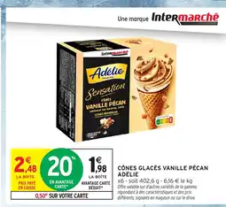 Intermarché Hyper ADÉLIE Cônes glacés vanille pécan offre