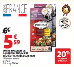 Auchan LOT DE 2 MAGRETS DE CANARD DU SUD-OUEST SÉCHÉS TRANCHÉS DELPEYRAT offre