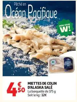 Auchan MIETTES DE COLIN D'ALASKA SALÉ offre