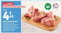 Auchan Porc : Sauté Sans Os offre