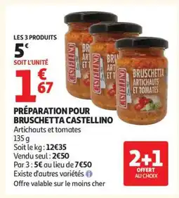 Auchan PRÉPARATION POUR BRUSCHETTA CASTELLINO offre