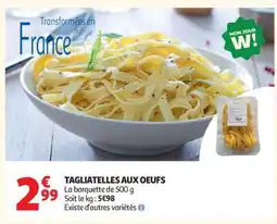 Auchan Tagliatelles Aux Oeufs offre