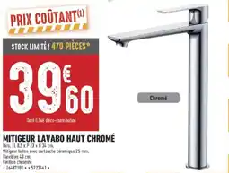 Brico Cash Mitigeur lavabo haut chromé offre