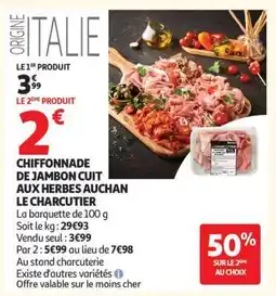 Auchan CHIFFONNADE DE JAMBON CUIT AUX HERBES AUCHAN LE CHARCUTIER offre