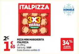 Auchan PIZZA MINI MARGHERITA ITALPIZZA offre