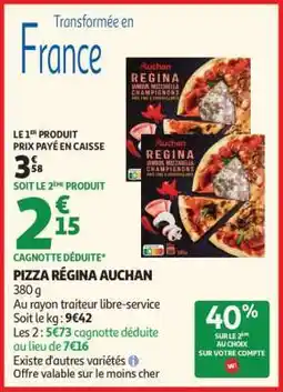 Auchan Pizza Régina Auchan offre
