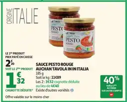 Auchan SAUCE PESTO ROUGE AUCHAN TAVOLA IN IN ITALIA offre