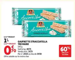 Auchan Gaufrette Stracciatella Tre Marie offre