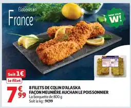 Auchan 8 FILETS DE COLIN D'ALASKA FAÇON MEUNIÈRE AUCHAN LE POISSONNIER offre