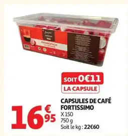 Auchan CAPSULES DE CAFÉ FORTISSIMO offre
