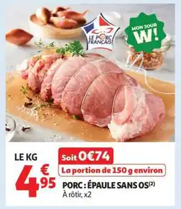 Auchan Porc : Épaule Sans Os offre