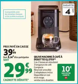 Auchan Qilive Machine à Café à Dosettes Q.5703 offre