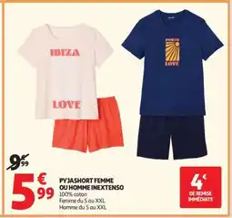 Auchan PYJASHORT FEMME OU HOMME INEXTENSO offre