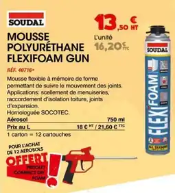 Master Pro SOUDAL Mousse polyurethane flexifoam gun offre